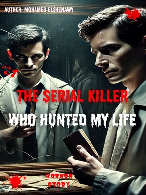 cover image of The Serial Killer Who Haunts My Life
